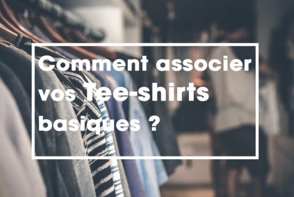 comment-associer-les-tee-shirt
