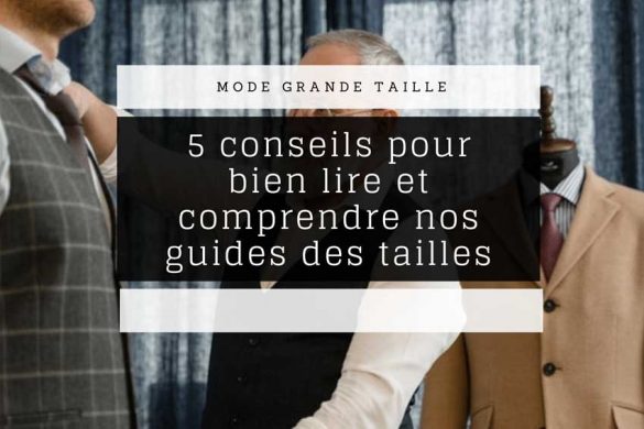 bien lire le guide des tailles