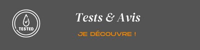 tests et avis de la rédaction