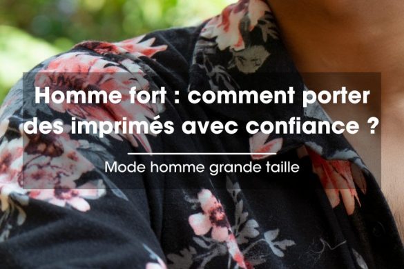 Homme fort comment porter des imprimés avec confiance