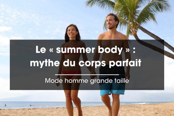 Summer body mythe du corps parfait |femme et homme avec un corps de rêve en maillot de bain